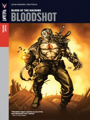 cover image of Valiant Masters: Bloodshot, Volume 1